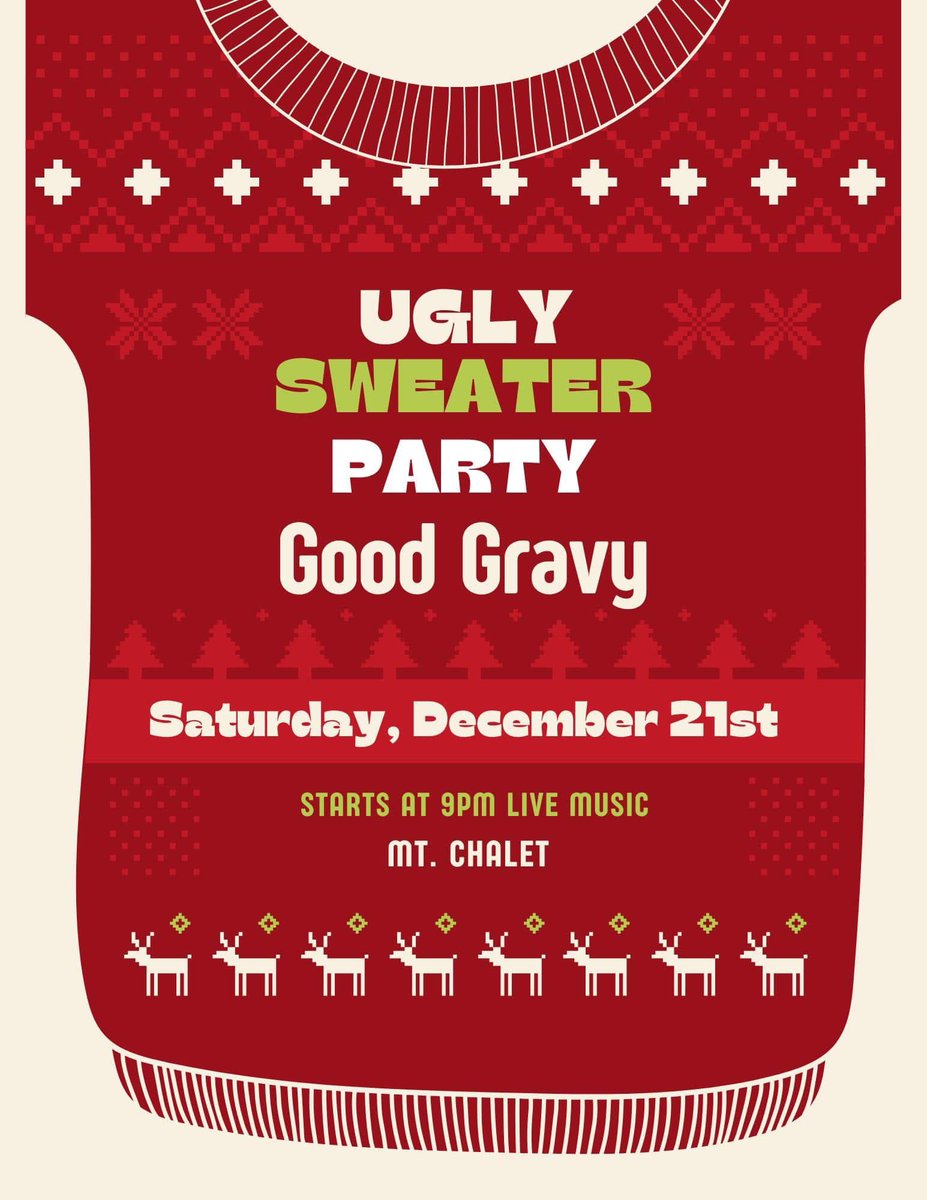 GoodGravyBand's tweet photo. GOOD GRAVY!  Sat. 12/21 - 9pm at Mt. Chalet! https://t.co/WRTywE0BLp