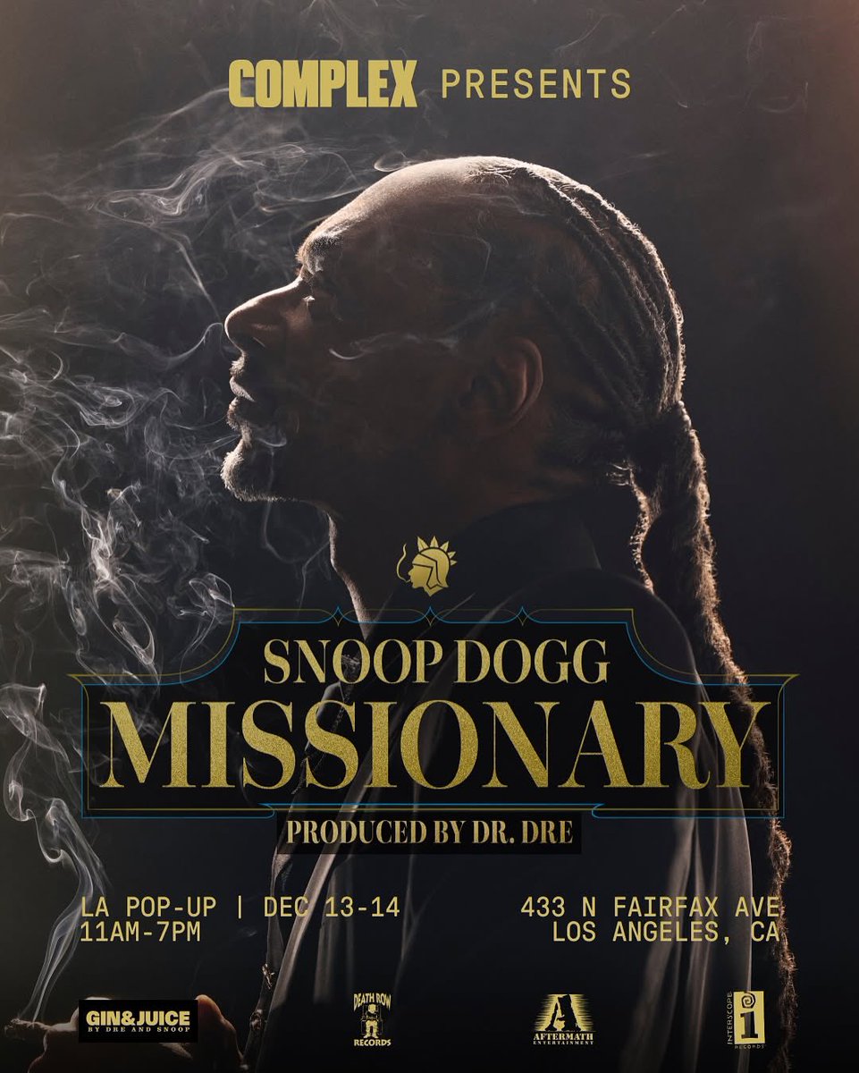 SnoopDogg's tweet photo. Dec 13 &amp; 14 🔥 @Complex Missionary droppn real soon !!! Show out 2 tha pop up https://t.co/xkzEIbjuDZ