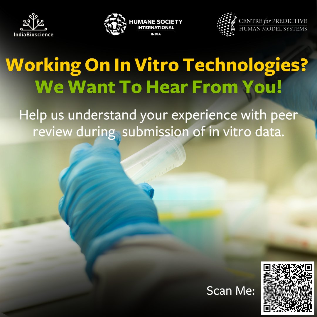 Humane World for Animals India (@humaneworldind) on Twitter photo Researchers, if you're working with in vitro systems, share your insights! HSI/India, in partnership with <a href="/IndiaBioscience/">IndiaBioscience.org</a> and <a href="/cphms_aic/">Centre for Predictive Human Model Systems</a> is conducting a survey to better understand your experience submitting in vitro data for journal and grant applications. Scan the QR code. Researchers, if you're working with in vitro systems, share your insights! HSI/India, in partnership with <a href="/IndiaBioscience/">IndiaBioscience.org</a> and <a href="/cphms_aic/">Centre for Predictive Human Model Systems</a> is conducting a survey to better understand your experience submitting in vitro data for journal and grant applications. Scan the QR code.
