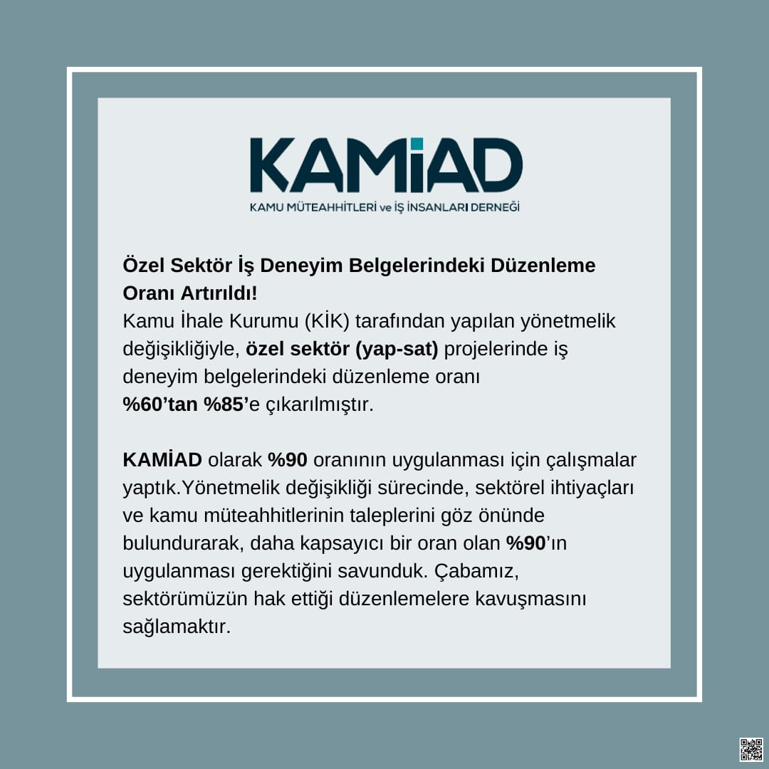 #KAMİAD
#KamuMüteahhitleri 
#İnşaatSektörü
#YönetmelikDeğisikliği
#KİK