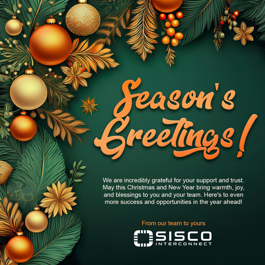 siscointercon's tweet photo. Season’s Greetings from Sisco Interconnect! 🎄 Wishing you a Merry Christmas and a prosperous New Year. Thank you for your trust and partnership—looking forward to a successful 2024 together! 🌟

#MerryChristmas #HappyNewYear #ThankYou https://t.co/skFQ4zgYWF