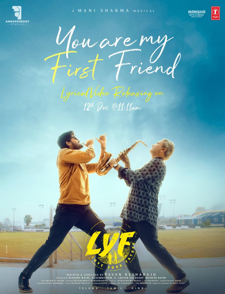 Teju_PRO's tweet photo. The first single #YouAreMyFirstFriend from #LYF is all set to launch on 12th Dec at 11:11 AM 🎵
A #ManiSharma Musical🎶 https://t.co/z7oK2nhi2e