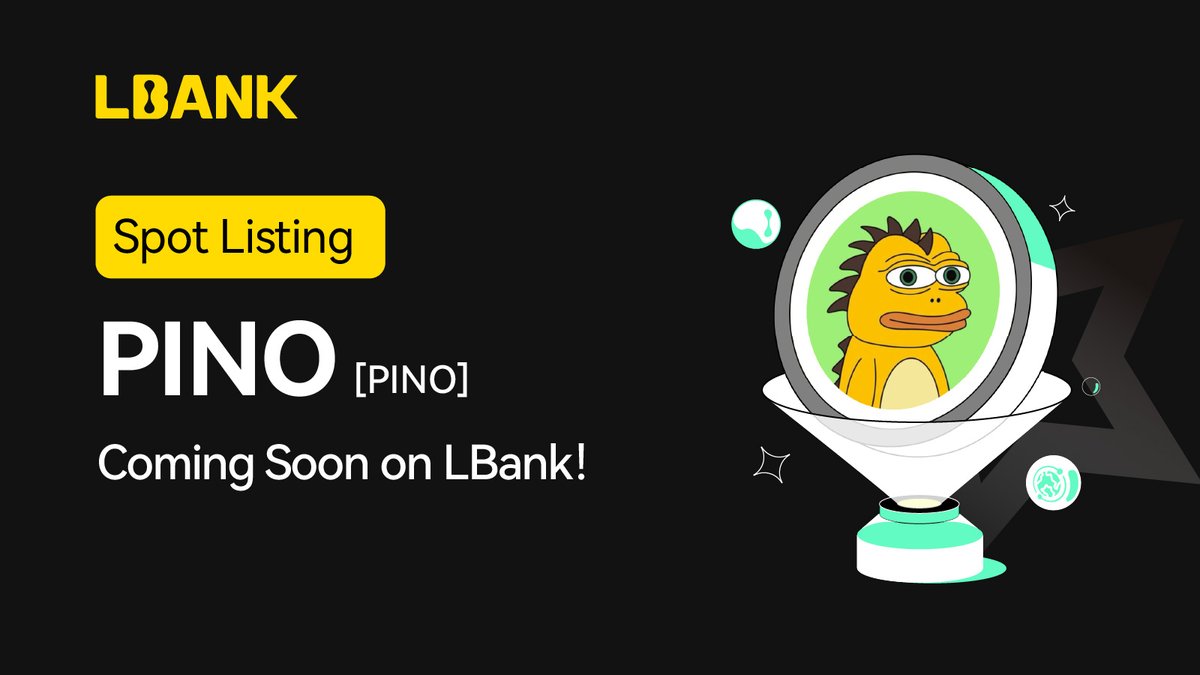 🎊 Upcoming Listing

🌟 $PINO (PINO) will be listed soon on LBank！<a href="/pinothedino/">Pino</a>

💗 Details: is.gd/3Arh9V