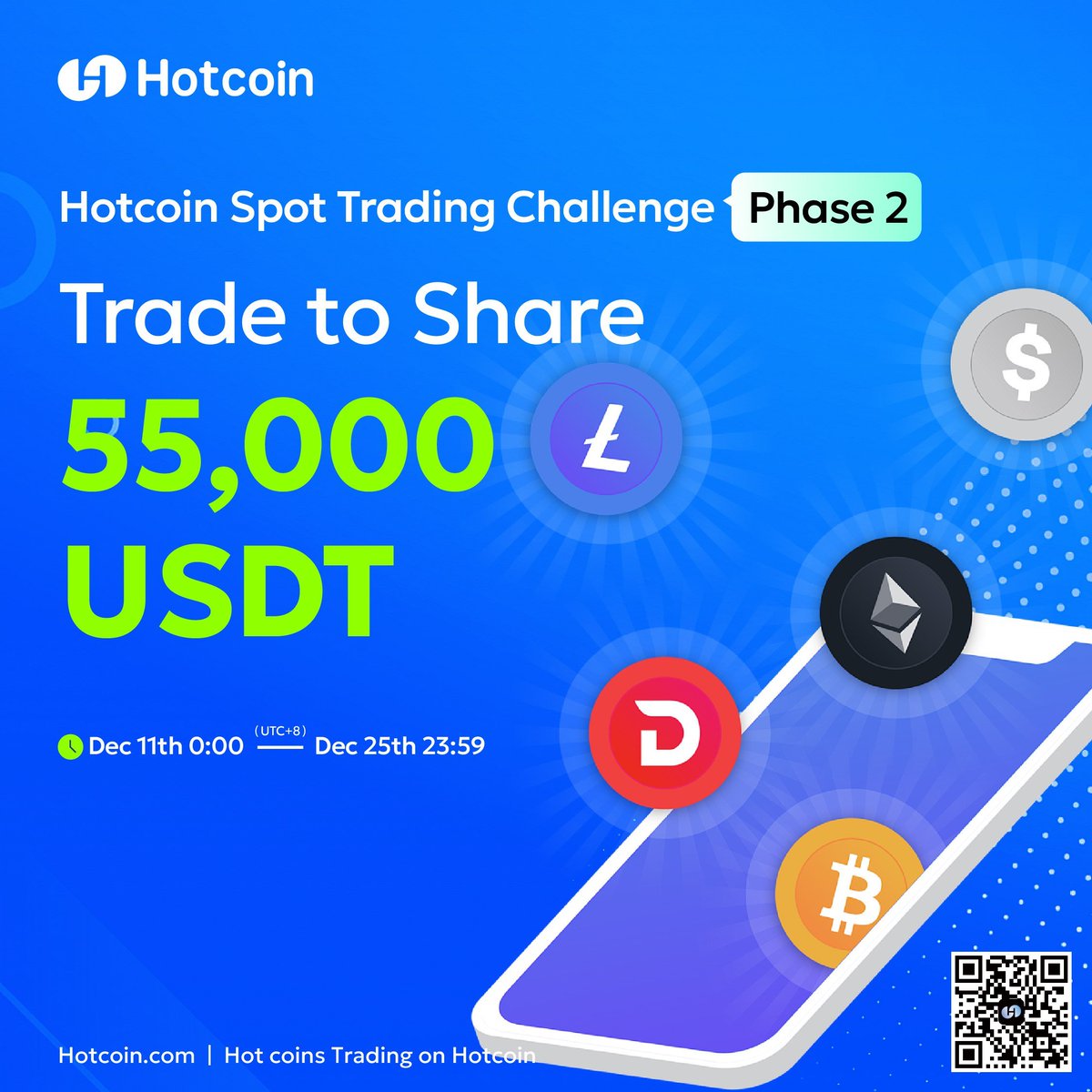 HotcoinGlobal's tweet photo. 🚀 Hotcoin Spot Trading Challenge - Phase 2 🎉 
💰 Trade & Share 55,000 USDT! 
 
📅 Event Period: Dec 11, 2024, 00:00 - Dec 25, 2024, 23:59 (UTC+8) 
 
Event 1: First Trade Welcome Bonus — Get 20 USDT! 
💵 First Trade Reward  
💵 New User Consecutive Trading Bonus  
✔️ Trade daily to earn extra coupons! 
 
💰 Event 2: Spot Trading Leaderboard — Share 34,000 USDT! 
📊 Compete with other traders 
🎖 Special Prizes for the Top 10 Traders! 
 
🤝 Event 3: Follow & Retweet — Win a Share of 1,000 USDT! 
✔️ Follow Hotcoin‘s Twitter: @HotcoinGlobal & @hotcoinzh 
✔️ Like & Retweet this post with the tag #HotCoin, mention 3 friends. 
✔️ Save your Retweet Link & Hotcoin UID, then fill out this form: https://t.co/GV7bPrDPYw 
 
⚡️ Don’t Miss Out! Trade Now! 
 
👉 Details Here: https://t.co/aVEW5uACo8 
 
#Hotcoin #CryptoTrading #SpotChallenge #USDTRewards