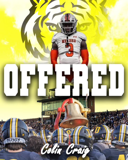 Colin Craig (@craigcolin917) on Twitter photo #AGTG After a great call with Head Coach <a href="/qbdietz/">Brett Dietz</a> and Defensive Coordinator <a href="/Coach_McElwain/">Ryan McElwain</a> I am blessed to receive an offer from <a href="/DePauwTigersFB/">DePauw Football</a>.
<a href="/MCardsRecruits/">Melissa Cardinals FB Recruiting</a> <a href="/FootballMelissa/">Melissa Cardinal Football</a> <a href="/MattNally1/">Coach Matt Nally</a> <a href="/PenningtonTodd9/">Todd Pennington</a> #AGTG After a great call with Head Coach <a href="/qbdietz/">Brett Dietz</a> and Defensive Coordinator <a href="/Coach_McElwain/">Ryan McElwain</a> I am blessed to receive an offer from <a href="/DePauwTigersFB/">DePauw Football</a>.
<a href="/MCardsRecruits/">Melissa Cardinals FB Recruiting</a> <a href="/FootballMelissa/">Melissa Cardinal Football</a> <a href="/MattNally1/">Coach Matt Nally</a> <a href="/PenningtonTodd9/">Todd Pennington</a>