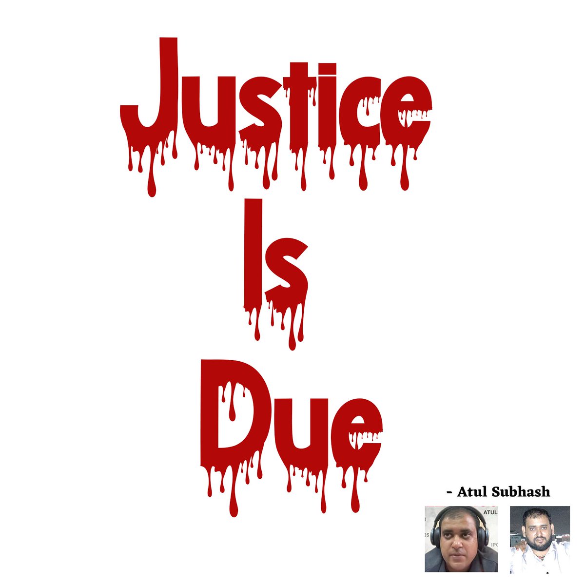 #JusticeForAtulSubhash is due #JusticeIsDue