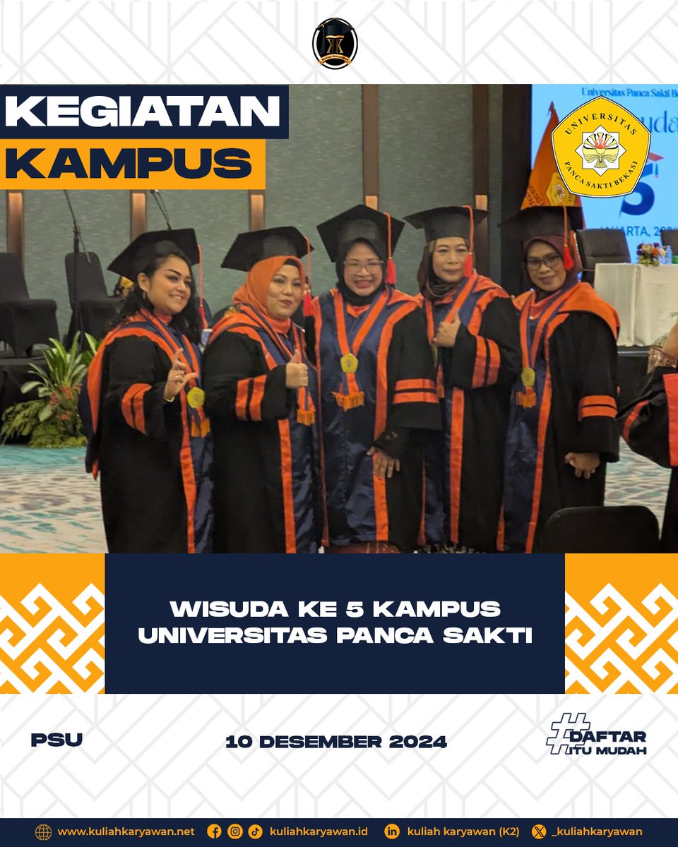 _kuliahkaryawan's tweet photo. WISUDA KE 5 KAMPUS UNIVERSITAS PANCA SAKTI
Program Studi :
S1 Pendidikan PAUD
S1 Pendidikan Ekonomi
S1 Pendidikan Bahasa Inggris
S1 Akuntansi
S1 Manajemen
S1 Sistem Informasi
S1 Teknik Informatika

Info Pendaftaran Online :
https://t.co/TCQ9vUqbHL 

#wisuda #wisuda2024 #kuliah https://t.co/a0vnSA5IsN