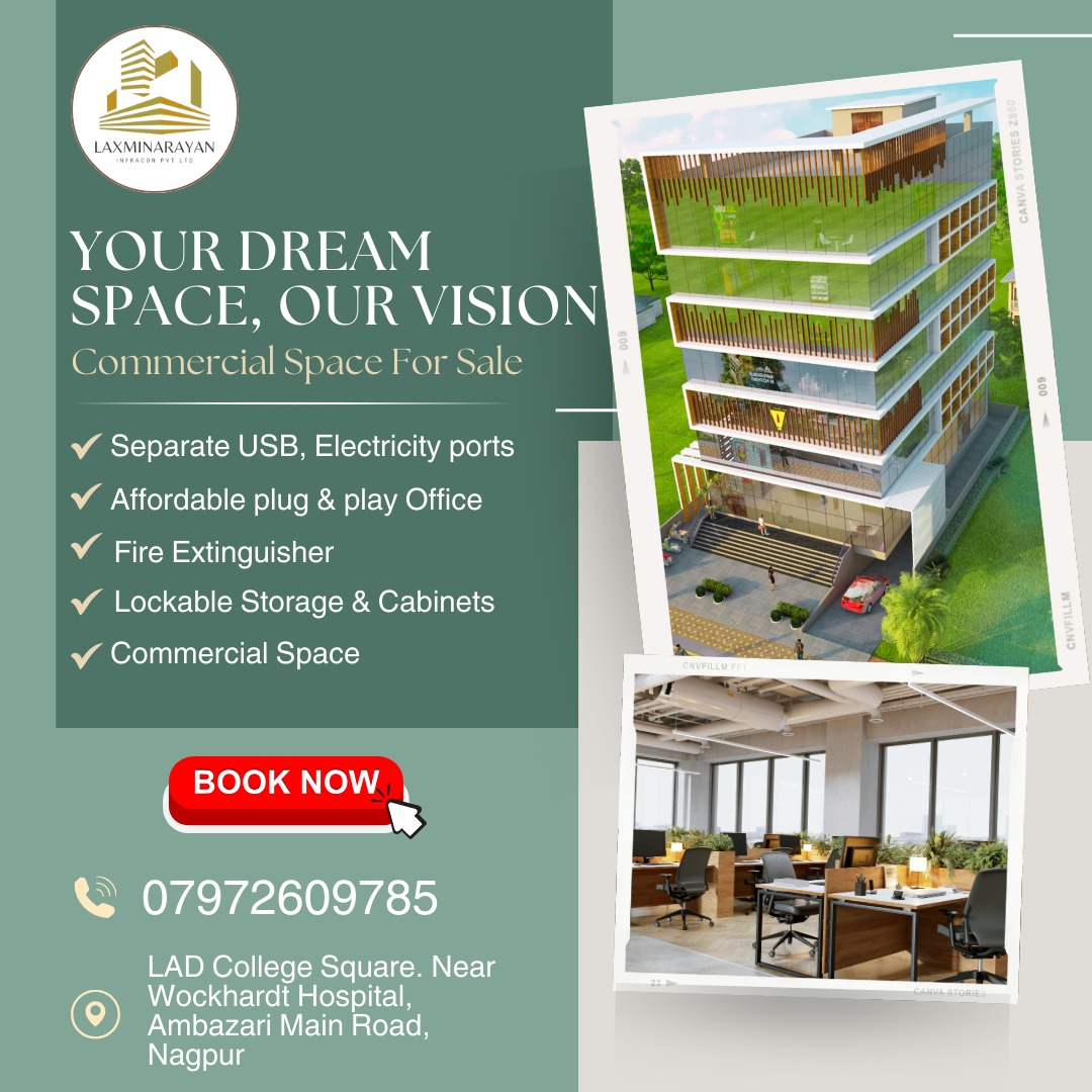 infrabz118480's tweet image. ✨ YOUR DREAM SPACE, OUR VISION! ✨💼
Discover the perfect commercial space for your business needs. 
📞 07972609785
📌 LAD College Square. Near Wockhardt Hospital, Ambazari Main Road, Nagpur
#CommercialSpace #OfficeForSale #DreamWorkspace #AffordableOffice #PlugAndPlayOffice