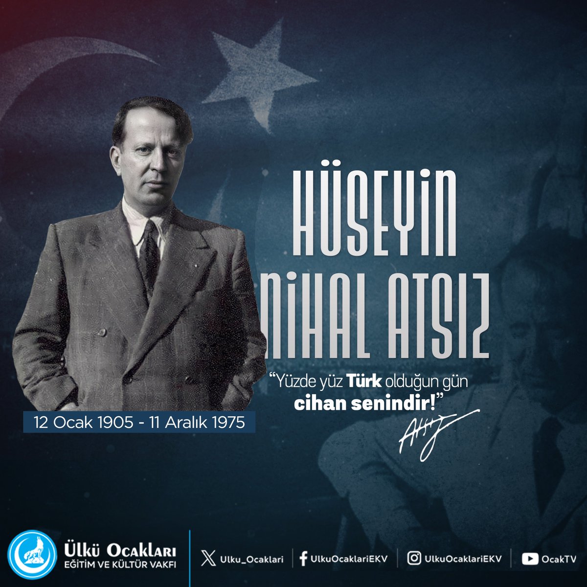 Vefatının yıl dönümünde büyük Türkçü, yazar, şair ve dava adamı #HüseyinNihalAtsız'ı saygıyla anıyoruz.