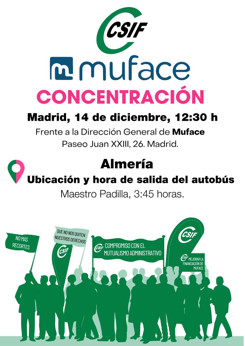 CSIFAlmeria's tweet image. 🚨 Últimos días para sumarte con CSIF a la gran Concentración en Madrid en defensa de #Muface, Mugeju e Isfas 
🚍Transporte en bus (14 diciembre)

📌 Auditorio Maestro Padilla #Almería