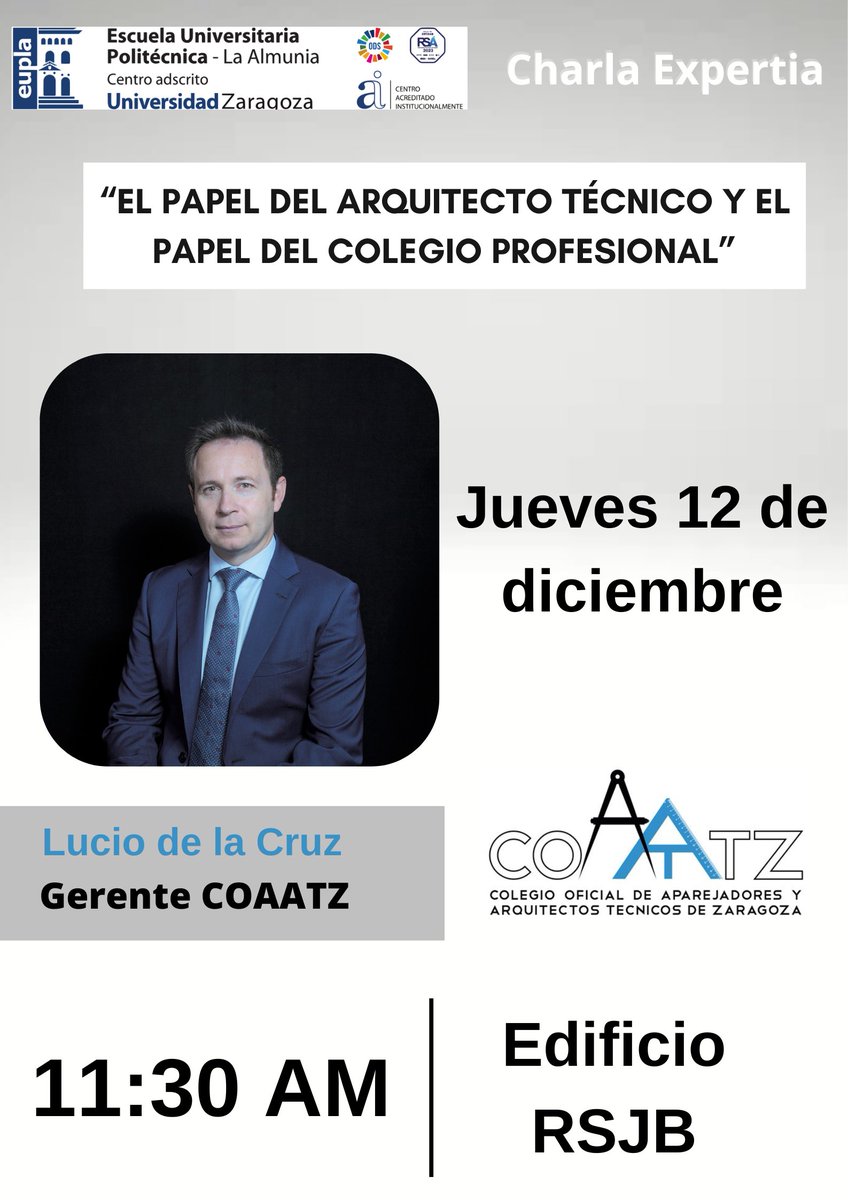 La #EUPLA acogerá el próximo 12 de diciembre a las 11:30 la charla expertia “El papel del arquitecto técnico y el papel del colegio profesional” de la mano de Lucio de la Cruz, Gerente del Colegio Oficial de Aparejadores y Arquitectos Técnicos de Zaragoza (<a href="/Coaatz/">Coaatz</a>)
#estudiantes