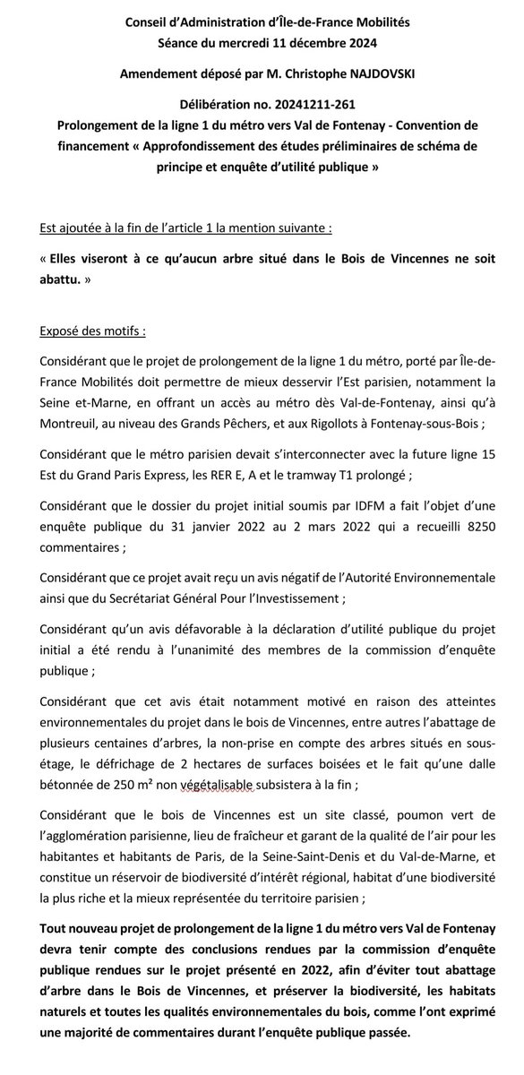 Christophe Najdovski (@c_najdovski) on Twitter photo Je dépose au CA <a href="/IDFmobilites/">IDF Mobilités</a> un amendement au prolongement de la ligne 1 du métro pour qu'aucun arbre du bois de Vincennes ne soit abattu.
V.Pécresse doit tirer les leçons des décisions rendues en 2022 en raison de l'impact du projet sur le bois, ayant conduit au rejet du projet Je dépose au CA <a href="/IDFmobilites/">IDF Mobilités</a> un amendement au prolongement de la ligne 1 du métro pour qu'aucun arbre du bois de Vincennes ne soit abattu.
V.Pécresse doit tirer les leçons des décisions rendues en 2022 en raison de l'impact du projet sur le bois, ayant conduit au rejet du projet