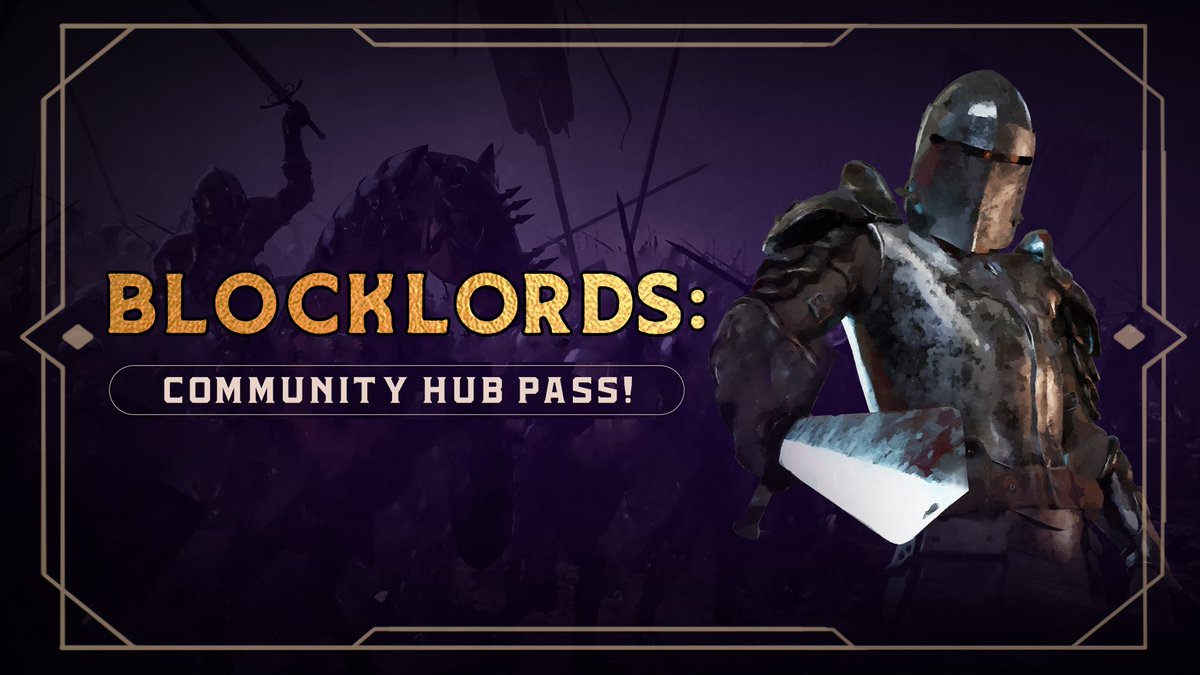 📯Community Hub: CLAIM YOUR PASS📯

The #BLOCKLORDS community is at the heart of it all.
Join in the fun and earn rewards through the Community Hub to enhance your in-game experience.

Obtain rewards for your engagement and support with the Community Pass, 

How to Join the