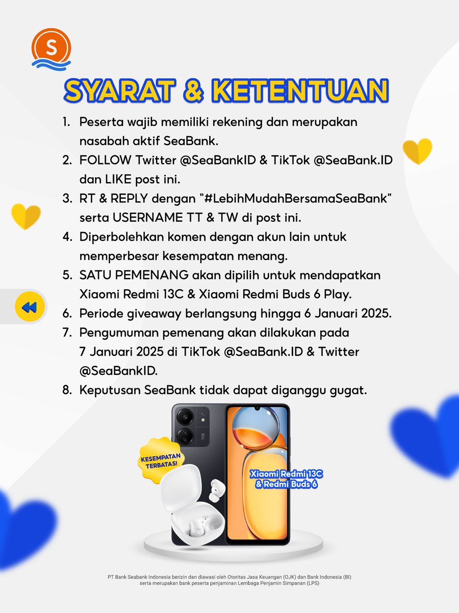 SeaBankID's tweet photo. DAPATKAN: XIAOMI REDMI 13C &amp; XIAOMI REDMI BUDS 6 PLAY! 🌟
#LebihMudahBersamaSeaBank

Caranya cuma:
1. FOLLOW Twitter @SEABANKID &amp; TikTok @SEABANK.ID
2. LIKE &amp; RT Tweet ini
3. REPLY "LEBIH MUDAH BERSAMA SEABANK" serta username TikTok
4. TAG TEMAN

Selengkapnya CEK slide ke 2! 🤟🏻 https://t.co/rbyc6TJus0