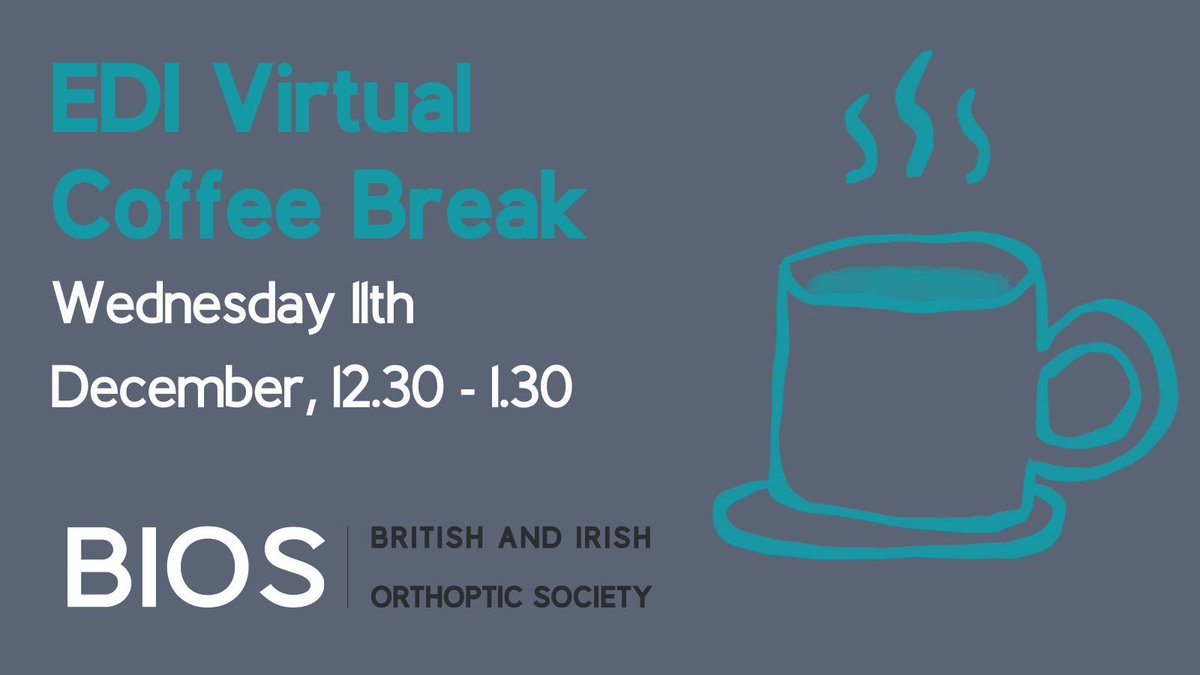 BIOS (@bios_orthoptics) on Twitter photo Last chance to register for our EDI Virtual Coffee break at 12.30pm today.
It's an informal drop-in for members to share their experiences, thoughts, or suggestions to help us develop our EDI support and signposting in this area.
Grab a cuppa and log on! buff.ly/41006Ob Last chance to register for our EDI Virtual Coffee break at 12.30pm today.
It's an informal drop-in for members to share their experiences, thoughts, or suggestions to help us develop our EDI support and signposting in this area.
Grab a cuppa and log on! buff.ly/41006Ob