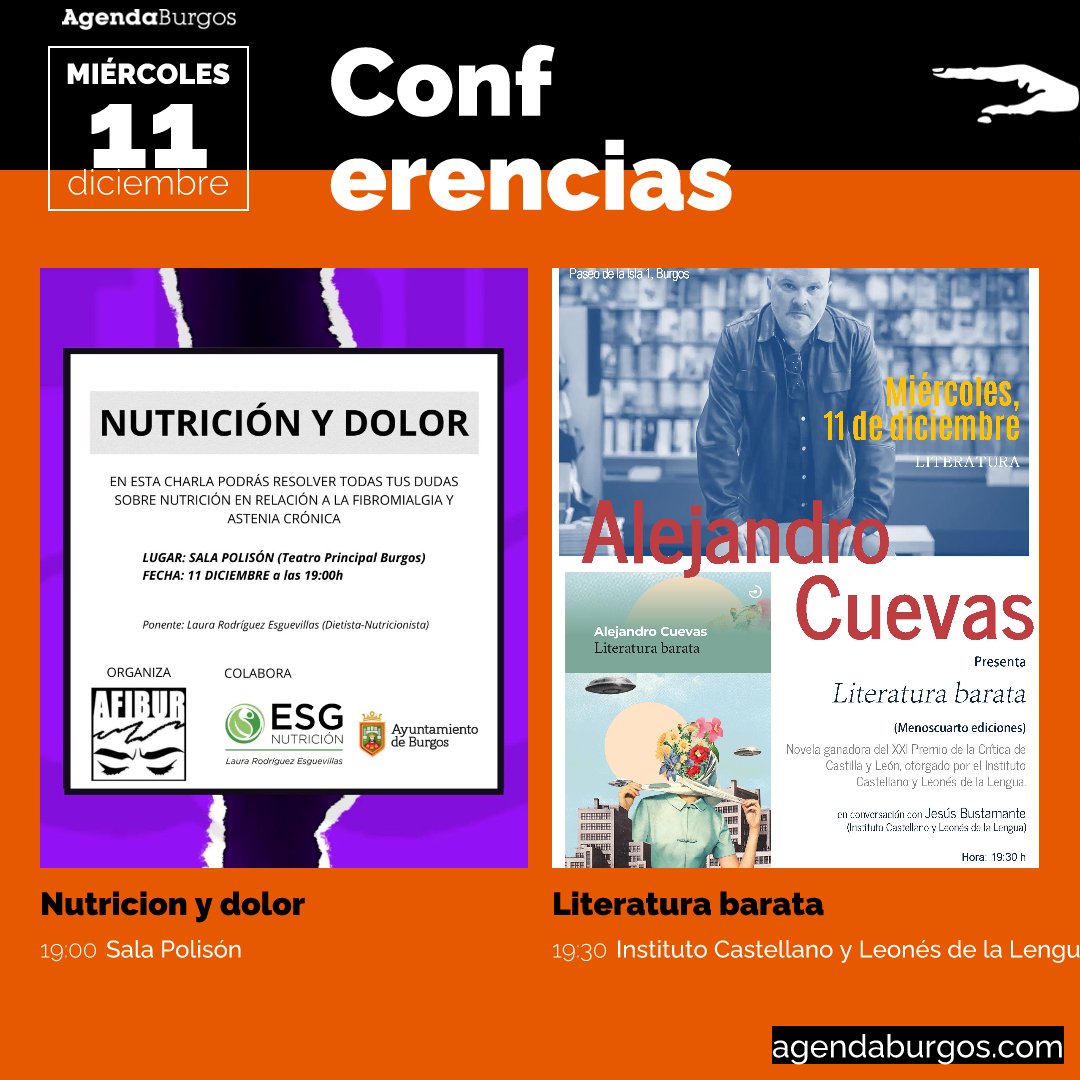 Conferencias para hoy miércoles 11 de diciembre: 19:00 Nutricion y dolor 19:30 Literatura barata @ilcyl__ <a href="/afibur/">AFIBUR</a> #conferencias #asociaciondefibromialgia,afibur #fibromialgia #conciertos #burgos