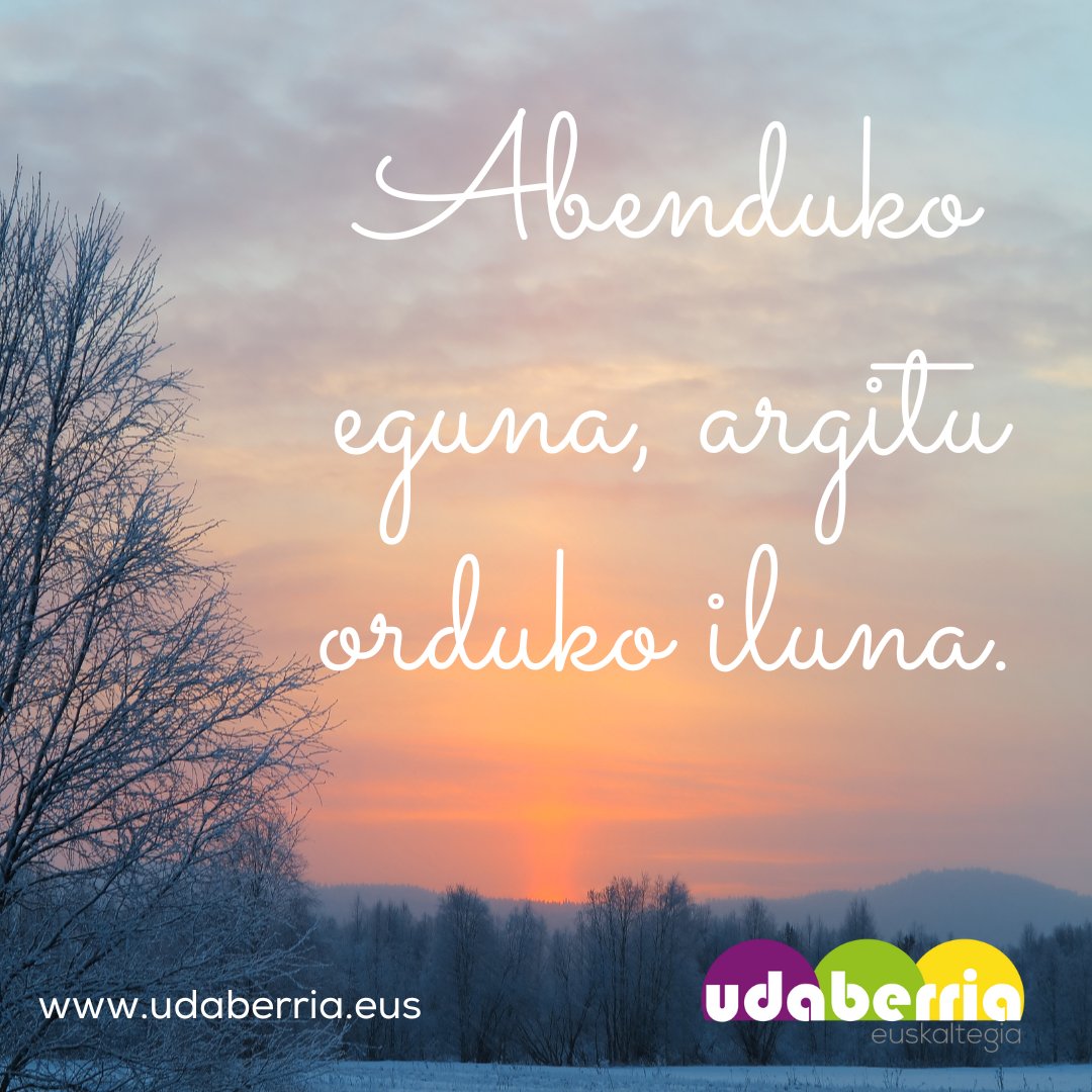 UdaberriaEus's tweet photo. Abenduko eguna, argitu orduko iluna 🍂 🍁 ❄️ 🌞
#abendua #esaera #esaerazaharrak #vitoriagasteiz #esaerak #euskera #euskaltegi #euskaraz #gramatika #euskaltegia #gasteiz #udaberriaeuskaltegia #ikasi #amurrio https://t.co/3aqyVBUoMY