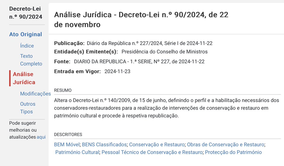 ¡Gran noticia desde Portugal!🇵🇹
Altera o Decreto-Lei n.140/2009, 15 junho, definindo o perfil e a habilitação necessários dos conservadores-restauradores para a realização de intervenções de conservação e restauro em património cultural e procede à respetiva republicação