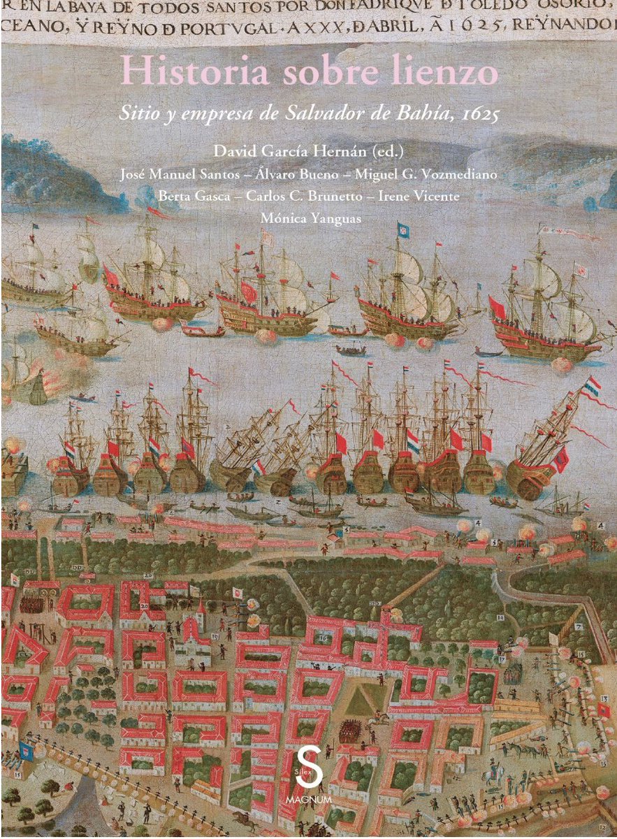 BRASILHIS DATABASE (@brasilhis) on Twitter photo Hoy sale a la venta el libro HISTORIA SOBRE LIENZO: Sitio y Empresa de Salvador de Bahía, 1625 en el que participan <a href="/josemansant/">José Manuel Santos</a> e <a href="/IreneVicenteM/">Irene Vicente-Martín</a> de <a href="/brasilhis/">BRASILHIS DATABASE</a> <a href="/DptoHa/">Dpto. Hª Medieval, Moderna y Contemporánea. USAL</a>
¡A la venta en <a href="/silexediciones/">Silex ediciones</a> y otras librerías especializadas! Hoy sale a la venta el libro HISTORIA SOBRE LIENZO: Sitio y Empresa de Salvador de Bahía, 1625 en el que participan <a href="/josemansant/">José Manuel Santos</a> e <a href="/IreneVicenteM/">Irene Vicente-Martín</a> de <a href="/brasilhis/">BRASILHIS DATABASE</a> <a href="/DptoHa/">Dpto. Hª Medieval, Moderna y Contemporánea. USAL</a>
¡A la venta en <a href="/silexediciones/">Silex ediciones</a> y otras librerías especializadas!