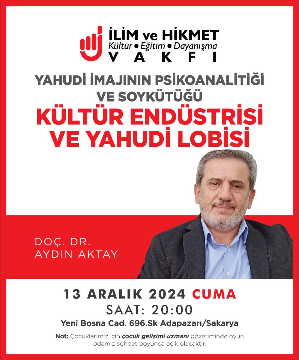 13 Aralık Cuma günü saat 20.00’de İlim ve Hikmet Vakfı’nda gerçekleştireceğimiz sohbetimize davetlisiniz!
Bu haftaki konuğumuz Doç. Dr. Aydın Aktay, “Yahudi İmajının Psikoanalitiği ve Soykütüğü: Kültür Endüstrisi ve Yahudi Lobisi” başlıklı sunumuyla bizlerle olacak.