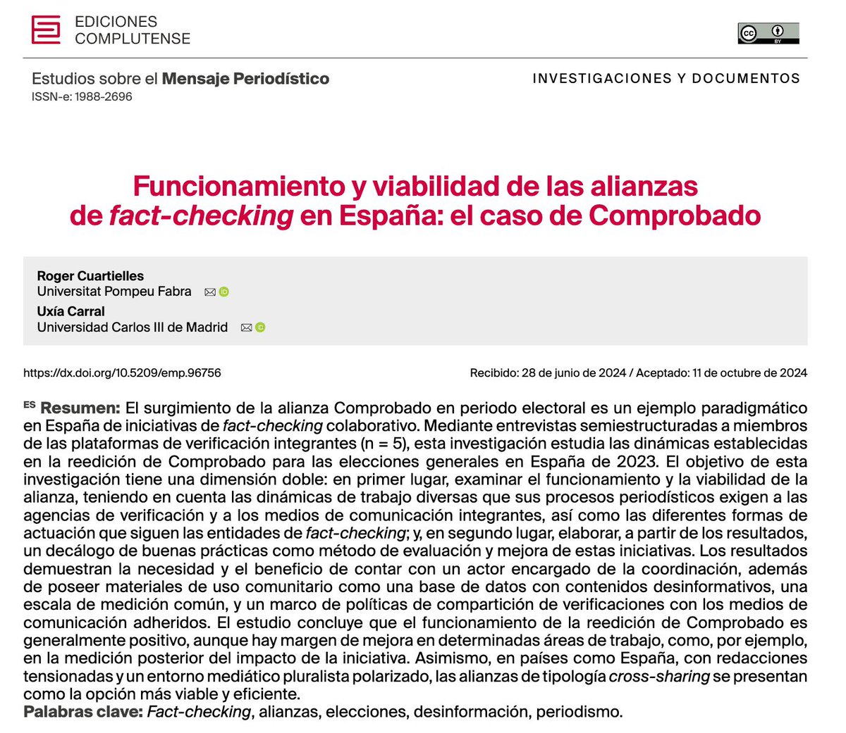 Roger Cuartielles (@r_cuartielles) on Twitter photo Junto a <a href="/UxiaCarral/">Uxía Carral</a> (<a href="/uc3m/">UC3M</a>), publicamos en <a href="/EMPeriodistico/">Estudios sobre el Mensaje Periodístico</a> una investigación sobre alianzas de #factchecking en España centrada en la reedición de <a href="/ComprobadoEs/">ComprobadoES</a>
También ofrecemos un #decálogo de buenas prácticas para futuras iniciativas colaborativas.
revistas.ucm.es/index.php/ESMP… Junto a <a href="/UxiaCarral/">Uxía Carral</a> (<a href="/uc3m/">UC3M</a>), publicamos en <a href="/EMPeriodistico/">Estudios sobre el Mensaje Periodístico</a> una investigación sobre alianzas de #factchecking en España centrada en la reedición de <a href="/ComprobadoEs/">ComprobadoES</a>
También ofrecemos un #decálogo de buenas prácticas para futuras iniciativas colaborativas.
revistas.ucm.es/index.php/ESMP…