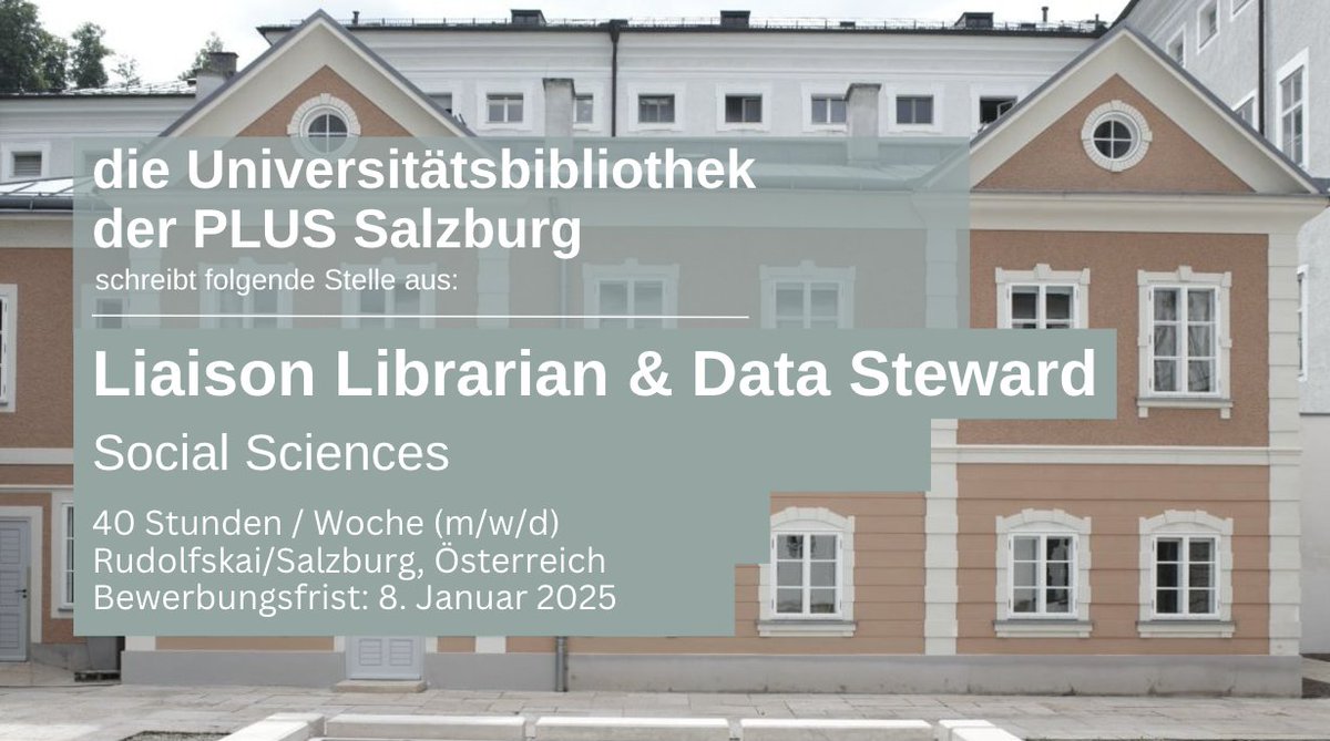 🔔 Stellenangebot
Die Universitätsbibliothek der @PLUS_1622 bietet ab Februar 2025 eine unbefristete Stelle (40h/W) als Liaison Librarian &amp; Data Steward Social Sciences:
👉karriere.plus.ac.at/de/jobs/c124f9…
Bewerbungsfrist: 08.01.2025