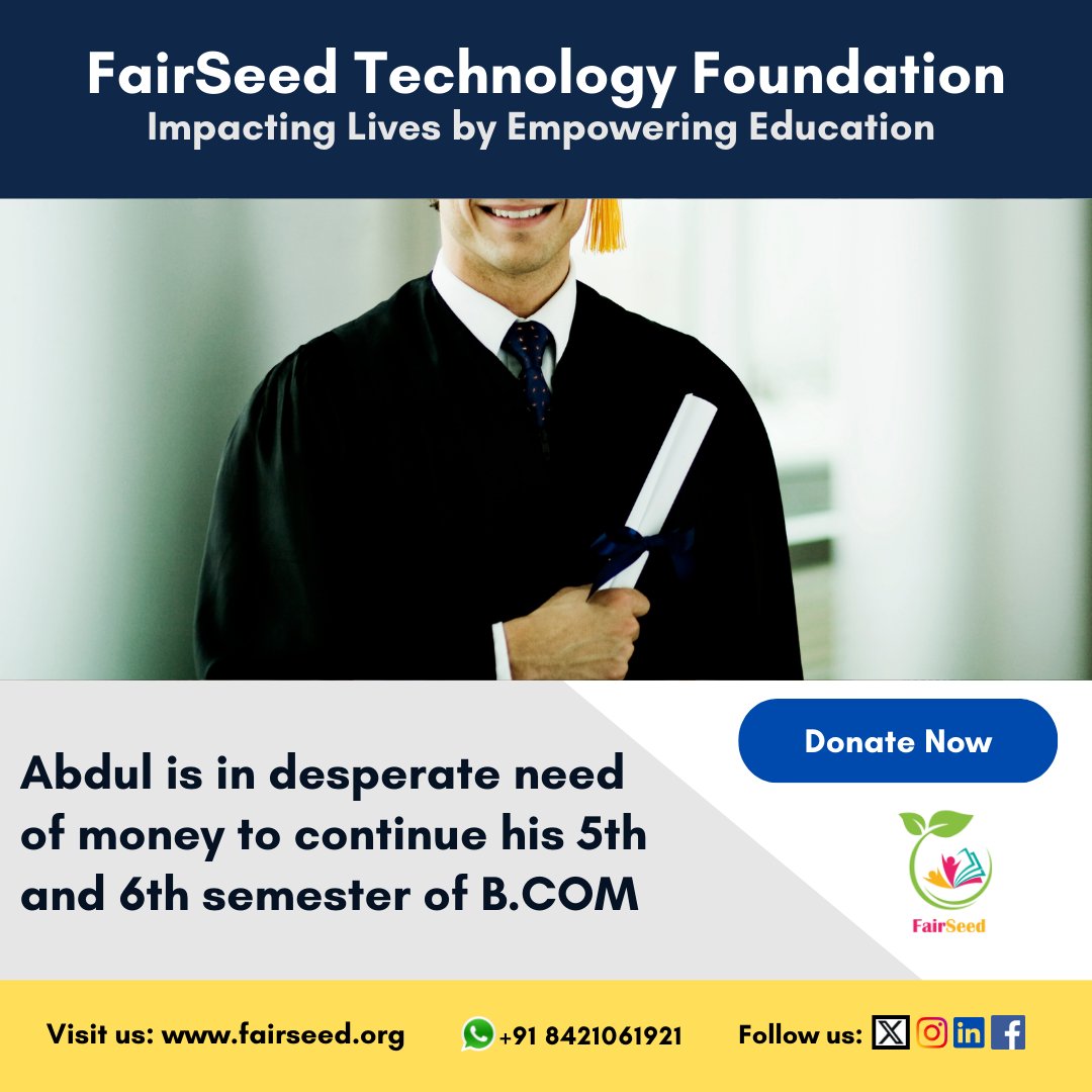 Support a student in need -  "I am Abdul, from Karnataka Hubli. I am pursuing B.com ..."

Educate and Empower someone in need at FairSeed.   Donate now! 🌟

Read more and support the cause: 👉🏻👉🏻👉🏻  fairseed.org/campaign-detai…