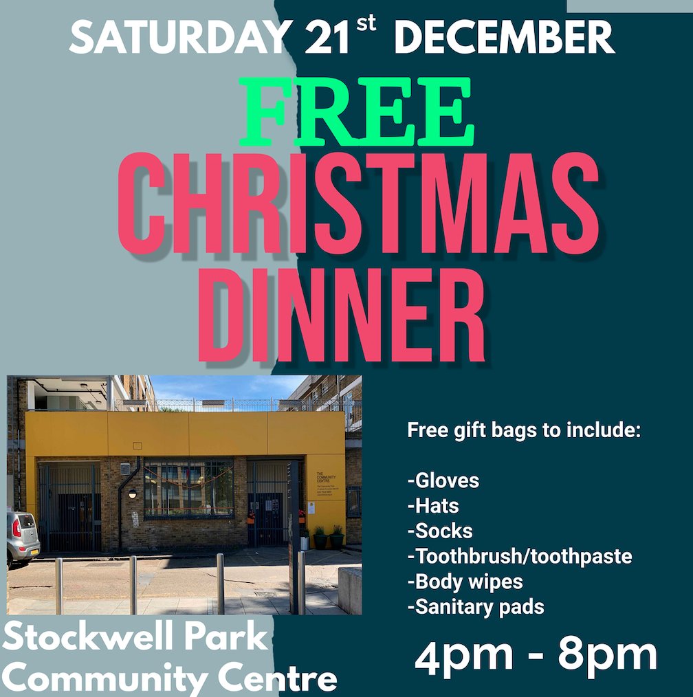 🌲☺️Free Christmas Dinner ☺️🌲

👉️21 December, 4 - 8 pm. Stockwell Park Community Centre, 21 Aytoun Pl, London SW9 0TE