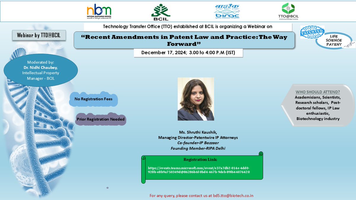 TTO at BCIL is organizing a Webinar on ' Recent Amendments in Patent Law and Practice: The Way Forward' from 3:00 P.M. to 4:00 P.M. on December 17, 2024 (IST).
Registration Link: events.teams.microsoft.com/event/e37a7db2…