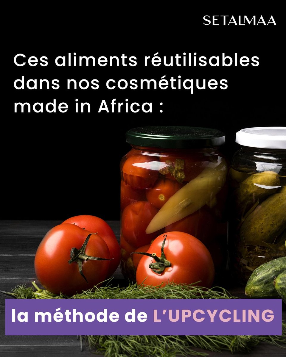 🍅🥭🍍Upcycling:  De votre assiette à votre routine beauté 💄 !

Découvrez ici 👉 setalmaa.com/les-aliments-r… les secrets d’une cosmétique engagée et innovante dans notre nouvel article. 

#setalmaa #upcycling #MadeInAfrica  #naturelle #CosmetiqueEcoResponsable