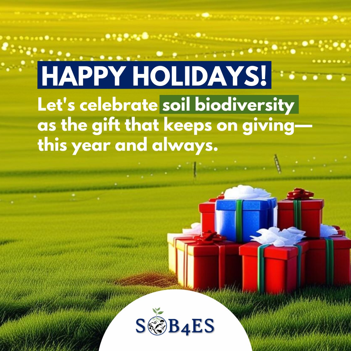 🌱✨ Happy Holidays from the #SOB4ES team!

This season, let’s celebrate one of nature’s enduring gifts: soil biodiversity. By integrating it into ecosystem services, we’re building a more sustainable future. 💚

Looking forward to continuing this work in 2025! 🎇