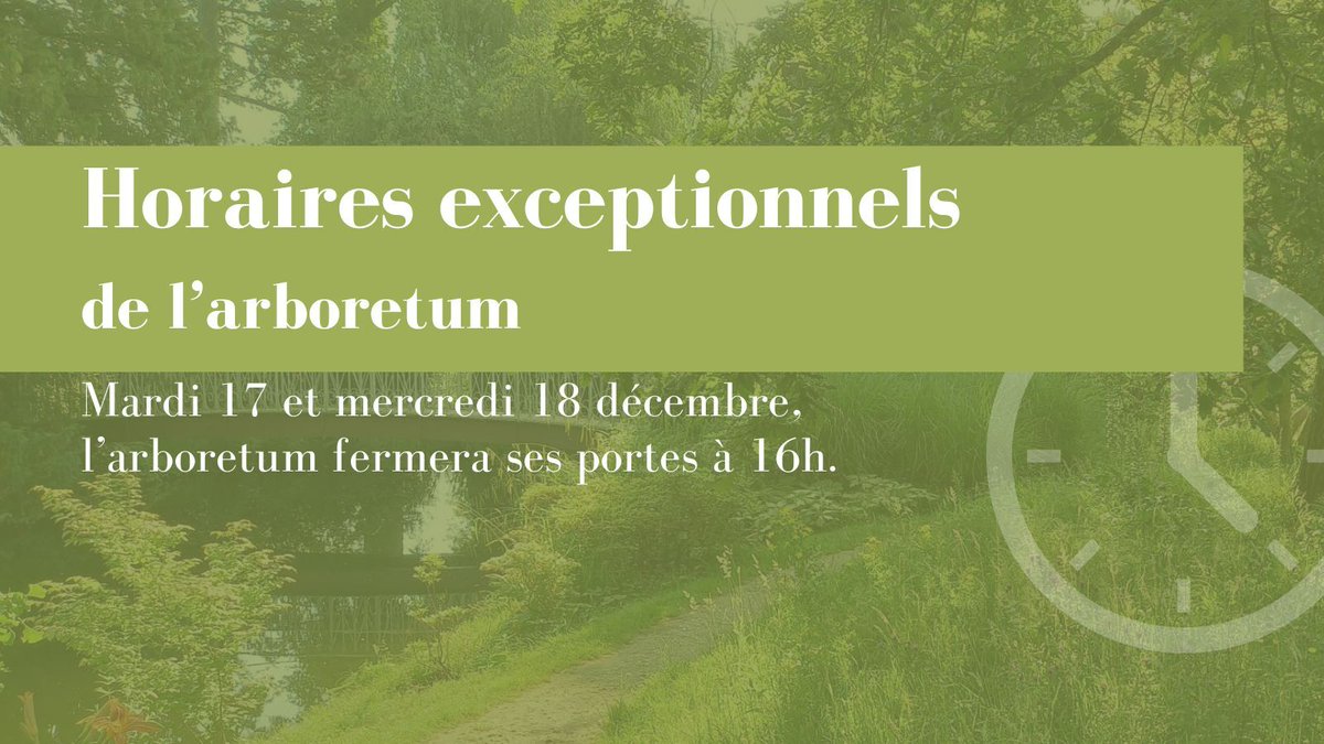 🔒Mardi 17 et mercredi 18 décembre, l'arboretum de la Vallée-aux-Loups fermera exceptionnellement ses portes à 16h.🌳