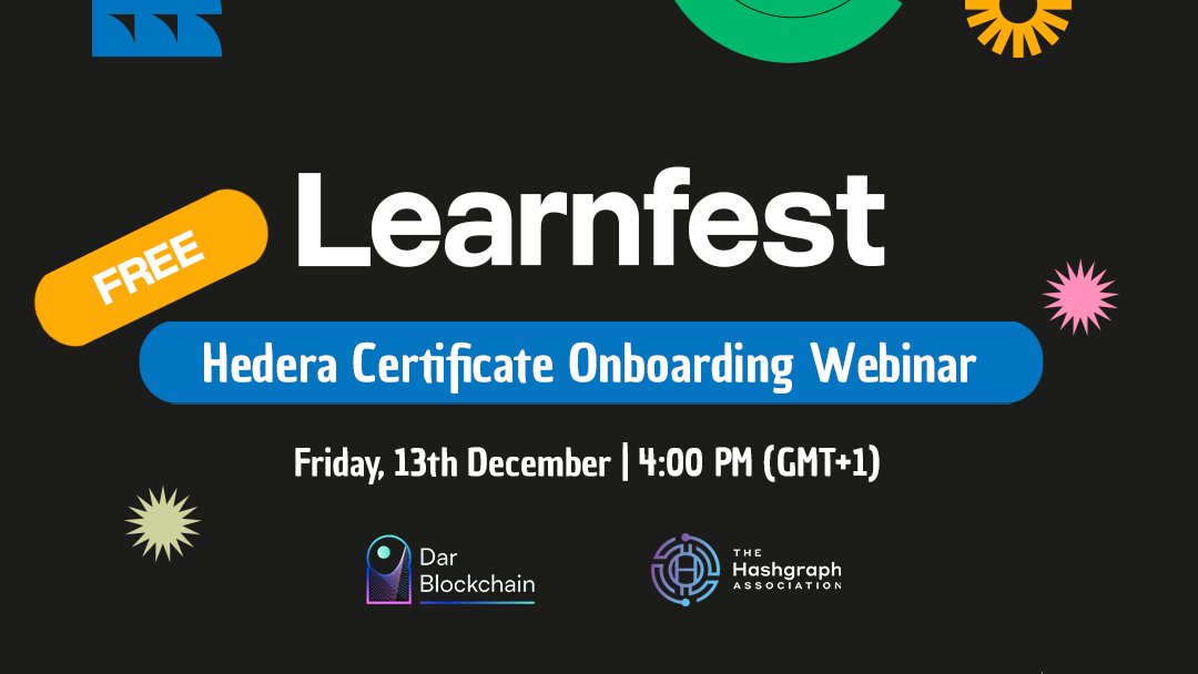 DarBlockchain's tweet photo. Free Hedera Certification Webinar This Friday!

This Friday at 4 PM (GMT+1), we're hosting a free webinar to show you how you're getting certified on the Hedera Hashgraph network.

Becoming a Hedera Developer can supercharge your career. And the best part? It's completely free (For only December)!

📌 Register: https://t.co/sVAFWunirI
📌 Join Community: https://t.co/yXHNe79CbG

See you at the webinar!

#Blockchain #FreeCertification #CareerBoost #DarBlockchain