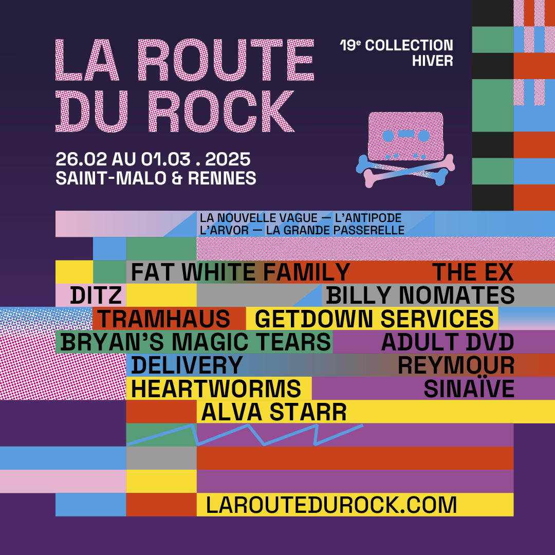❄️ La Route du Rock revient avec sa 19ème Collection Hiver du 26 février au 1er mars 2025 à Saint-Malo et Rennes !

Le festival investira L’Arvor et L’Antipode à Rennes puis La Nouvelle Vague et La Grande Passerelle à Saint-Malo.

Programmation : laroutedurock.com