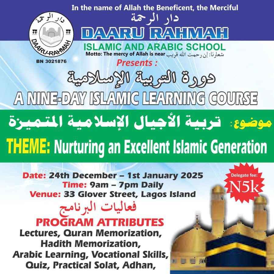DaaruAnd's tweet photo. Daaru Rahmah Islamic and Arabic School December programs. #lagos #lagosisland  #muslim #islam https://t.co/851VRsUea8