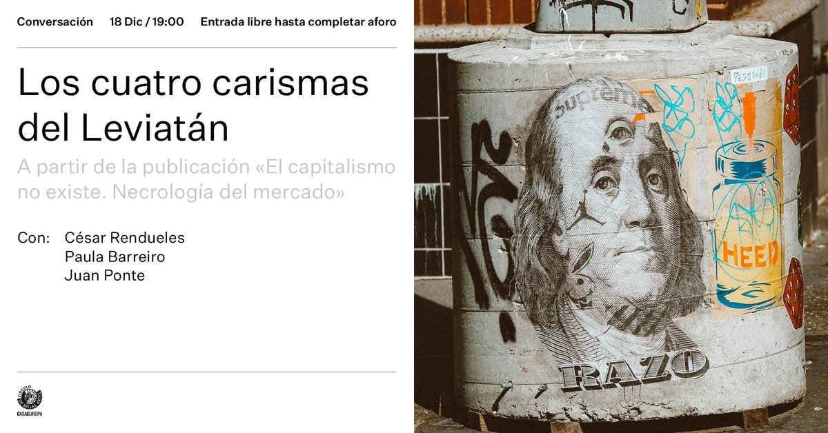 cbamadrid's tweet photo. El libre mercado nunca ha existido ni existirá. La competencia —piensan los neoliberales— es para los perdedores. 

Sobre este asunto y algunos más conversarán @crendueles, @PauBarreiro__ y @JuanGPonte en el diálogo 'Los cuatro carismas del Leviatán'.

🔗 https://t.co/t6qZ9CTUnN https://t.co/ljkpD5LWYu