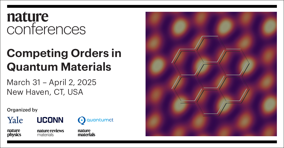 Nature Conferences (@natureconf) on Twitter photo The opportunity to present & discuss your latest research on ultrafast phenomena, nickel oxides, methods & 2D materials is here!
Submit an abstract by Jan 24📜>> go.nature.com/48TWC1D
<a href="/YaleEngineering/">Yale Engineering</a> <a href="/UConn/">UConn</a> <a href="/CTquantum/">QuantumCT</a> <a href="/NaturePhysics/">Nature Physics</a> <a href="/NatureMaterials/">Nature Materials</a> <a href="/NatRevMater/">NatRevMaterials</a> The opportunity to present & discuss your latest research on ultrafast phenomena, nickel oxides, methods & 2D materials is here!
Submit an abstract by Jan 24📜>> go.nature.com/48TWC1D
<a href="/YaleEngineering/">Yale Engineering</a> <a href="/UConn/">UConn</a> <a href="/CTquantum/">QuantumCT</a> <a href="/NaturePhysics/">Nature Physics</a> <a href="/NatureMaterials/">Nature Materials</a> <a href="/NatRevMater/">NatRevMaterials</a>