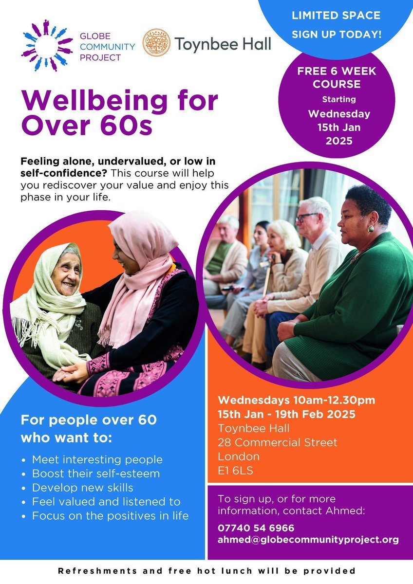 📢 Are you over 60? Want to meet more people, boost your confidence and learn new skills?

Join a new FREE course for people over 60 starting Wednesday 15th Jan 2025.

This six week #Wellbeing course is run by the Globe Community Project and Toynbee Hall in #TowerHamlets.