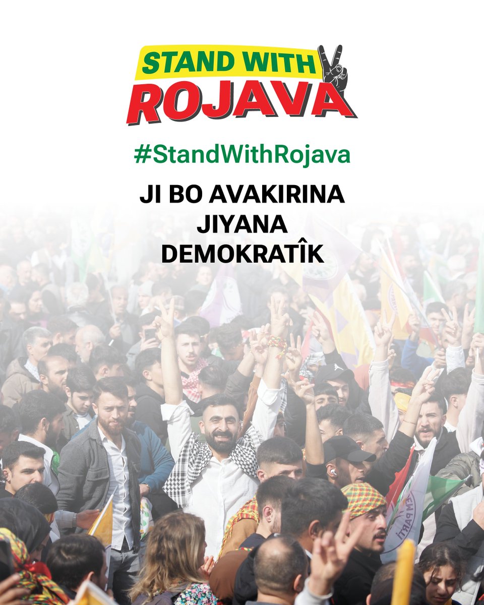 Em ê bi ruhê Kobaniyê xwedî li Rojava derkevin. Hûn nikarin welatê rojê tarî bikin. #StandWithRojava