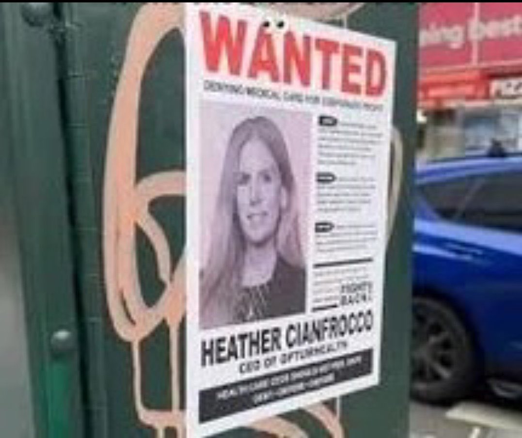 WANTED posters of health insurance CEOs for killing and bankrupting people for profit were put up all over New York City today.