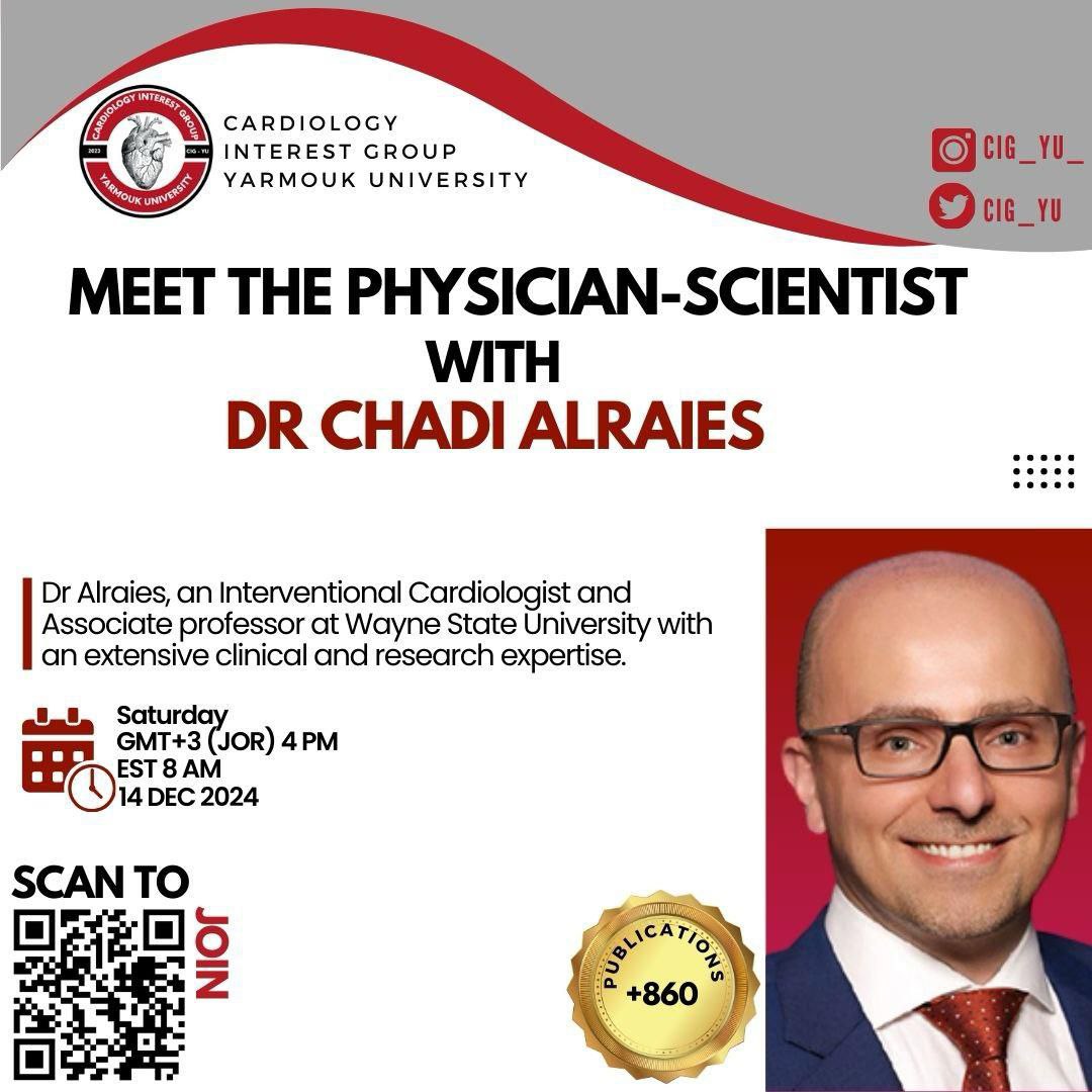 Cardiology Interest Group - Yarmouk University (@cig_yu) on Twitter photo To all interested in Cardiology and research🫀🔬,
We invite you to attend our session about the physician-scientist career path with our guest Dr. <a href="/chadialraies/">Chadi Alraies, MD FACC FSCAI</a>
Dr Chadi is an associate professor in Wayne state University and he has more than 860 publications To all interested in Cardiology and research🫀🔬,
We invite you to attend our session about the physician-scientist career path with our guest Dr. <a href="/chadialraies/">Chadi Alraies, MD FACC FSCAI</a>
Dr Chadi is an associate professor in Wayne state University and he has more than 860 publications
