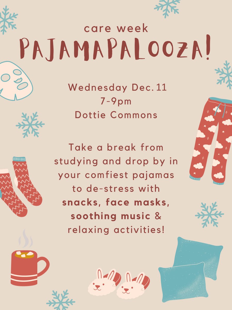 Join us for Pajamapalooza, a Care Week program, tonight at 7pm in the Dottie Collins Commons!