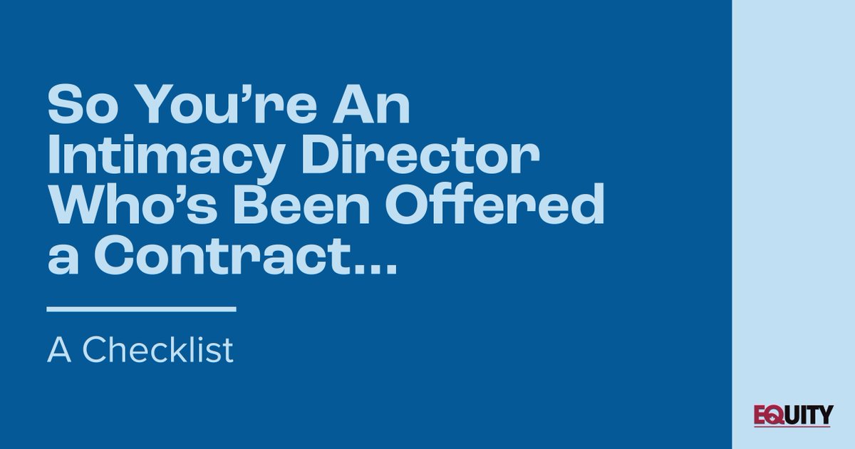 Equity is excited to share this latest addition to our resource series, a checklist of important elements to consider when working as an intimacy director, from production planning to negotiating for yourself.

Access the guide &amp; other resources at caea.com/Resources