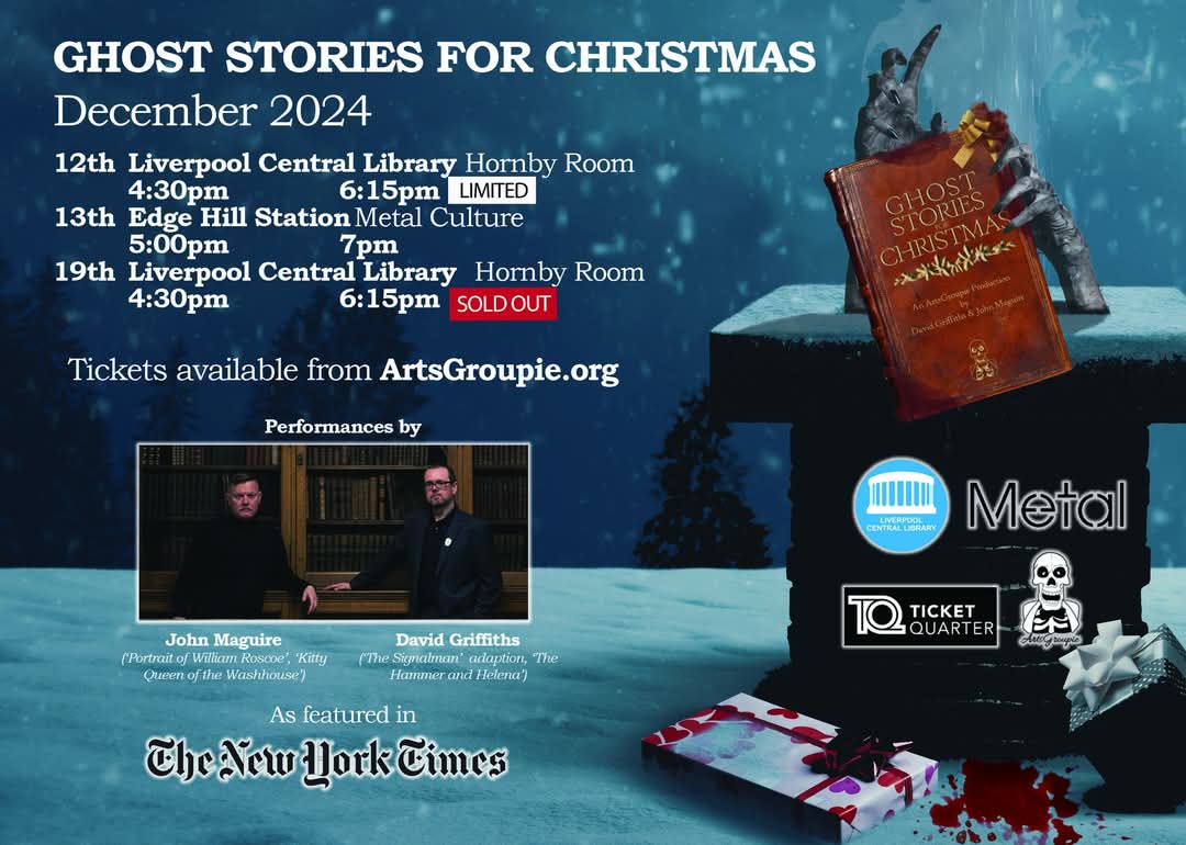 daveygriff82's tweet image. Ghost Stories for Christmas arrives tomorrow. Book online at ticketquarter.co.uk and make this annual ArtsGroupie CIC event part of your Christmas tradition.

#Liverpool #thingstodoinliverpool #whatsonliverpool #ghoststories #winterchills #booklover #booktok #reading