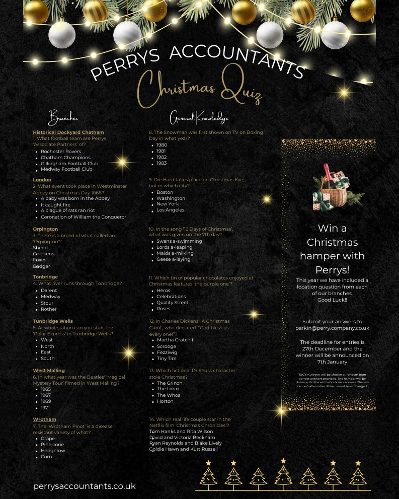 Perrys Accountants (@perrysaccs) on Twitter photo The Christmas Quiz is back!
The quiz can be found here: perrysaccountants.co.uk/literature
Answers need to be submitted to Jodie - parkin@perry-company.co.uk by 27 December 2024!
Merry Christmas and good luck!
#winahamper #win #achancetowin #christmas #christmasquiz #perrysquiz The Christmas Quiz is back!
The quiz can be found here: perrysaccountants.co.uk/literature
Answers need to be submitted to Jodie - parkin@perry-company.co.uk by 27 December 2024!
Merry Christmas and good luck!
#winahamper #win #achancetowin #christmas #christmasquiz #perrysquiz