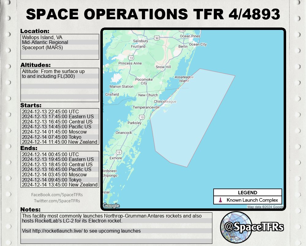 SpaceTfrs's tweet photo. Wallops Island, VA (MARS) temporary restriction:
From Friday, December 13th, 2024 at 22:45 UTC to Saturday, December 14th, 2024 at 00:45 UTC
Altitude: From the surface up to and including 30,000ft
https://t.co/KlcLDYDF9U https://t.co/rRdxaaNbAT
