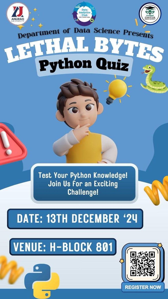 Gfg_ausc's tweet photo. Think you’ve mastered Python? Let’s test it!  
Join Lethal Bytes, a Python Quiz Challenge by the Data Analytics and gfgausc
📞 93907 77310, 85220 96946
📅 **Date**: 13th Dec '24  
📍 **Venue**: H-Block 801  
🖇️https://t.co/tqrM0JX0R7 https://t.co/BA14bTfN6E