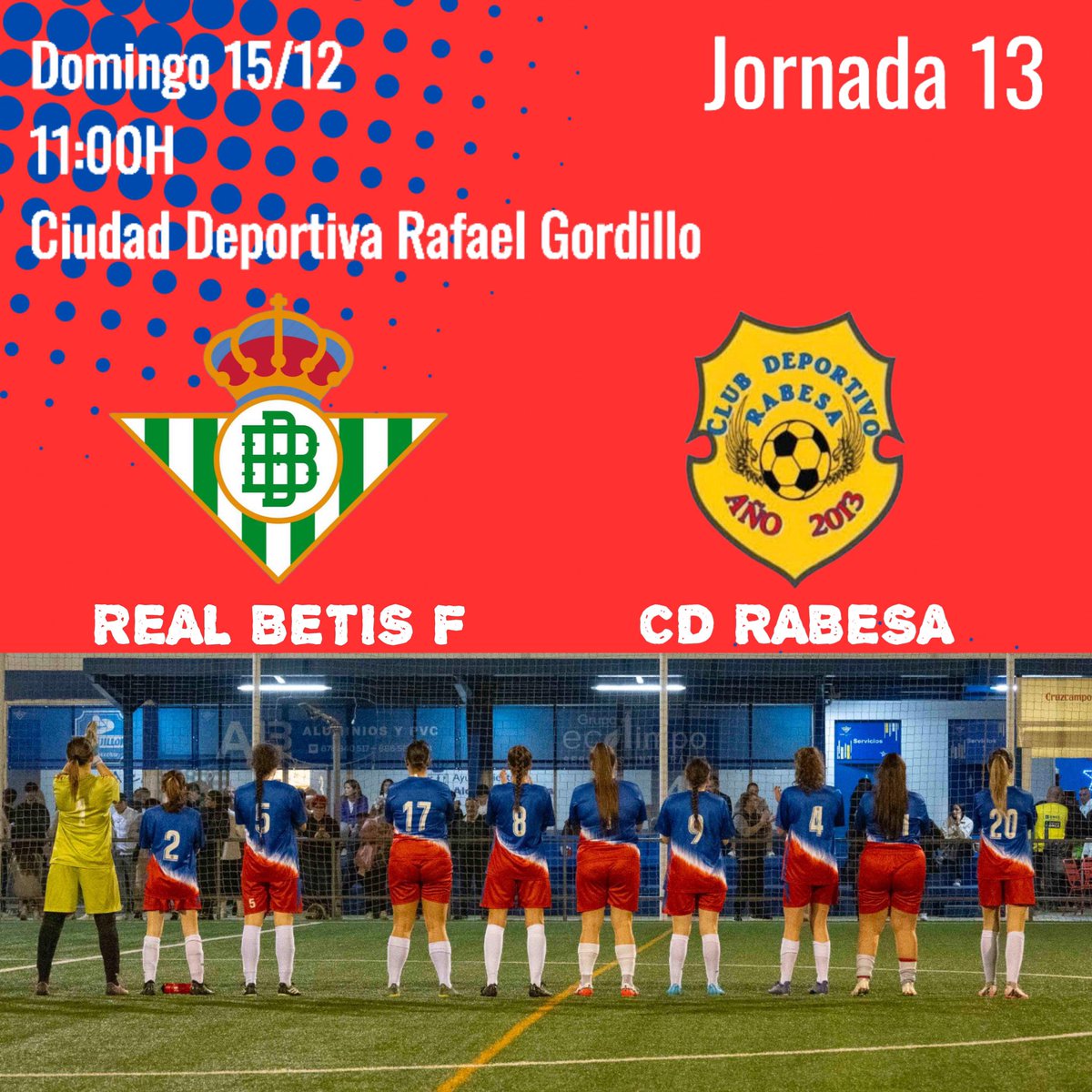 Cdrabesafem's tweet photo. ¡QUEREMOS EL +3!

⚽️ REAL BETIS F-CD RABESA
🏆Jornada 13
🕒11:00 horas
🏟️Ciudad Deportiva Rafael Gordillo
📍Dos Hermanas, Sevilla.

#laliga #rfaf https://t.co/JrM65RmU6f