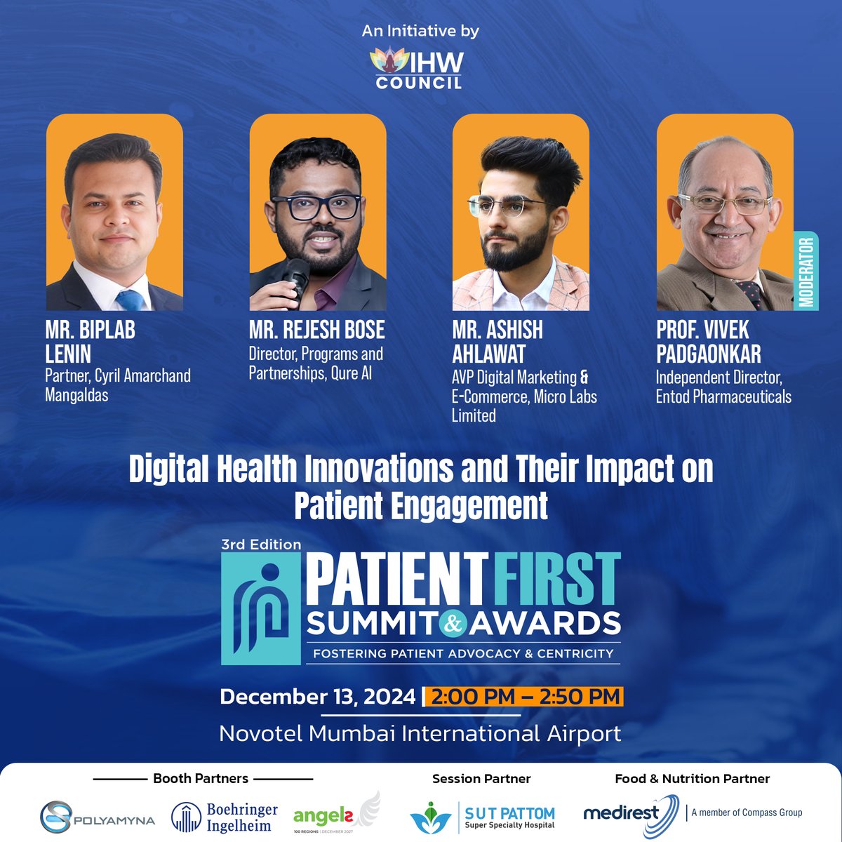 IHWCouncil's tweet photo. #PatientFirstSummit: Digital Health Innovations and Their Impact on Patient Engagement
Explore how telemedicine, wearable health tech, and mobile health apps are transforming patient engagement. This session will highlight real-world success stories and case studies, showcasing the power of digital solutions in reshaping patient experiences.
📅 December 13th 🕑 2:00 PM – 2:50 PM
📍 Novotel Mumbai International Airport
Join us to discover the future of patient-centric digital health 👉 https://t.co/3pt0ZHJr1x
#PatientFirstSummit #PatientFirstAwards #IHWCouncil @biplablenin @cyrilamarchand @bose101 @qure_ai @MicroLbsLtd @vivekpadgaonkar @EntodPharma @polyamyna @BoehringerIN @compassgroupind