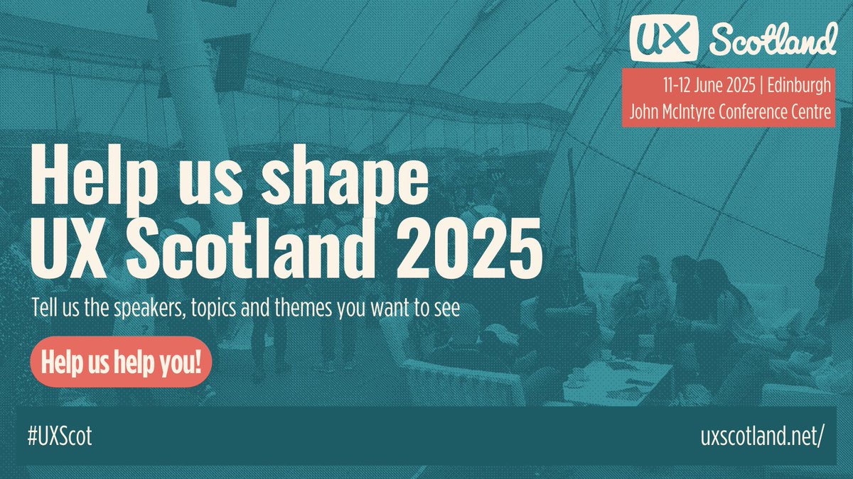 UX Scotland is lucky to be part of a friendly community, and we rely on your help to make the event the best experience it can be.

To help us create a programme you want to see, let us know the sessions, themes, topics and speakers you want for 2025.

docs.google.com/forms/d/e/1FAI…